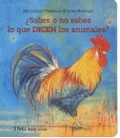 SABES O NO SABES LO QUE DICEN LOS ANIMALES