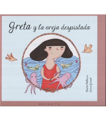 GRETA Y LA OREJA DESPISTADA