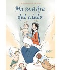 MI MADRE DEL CIELO