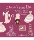 L ART DE ROSIE FLO