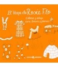 VIAJE DE ROSIE FLO COLOREA Y DIBUJA CARA BRAZOS Y PIERNAS