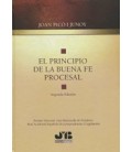 PRINCIPIO DE LA BUENA FE PROCESAL 2 EDICION