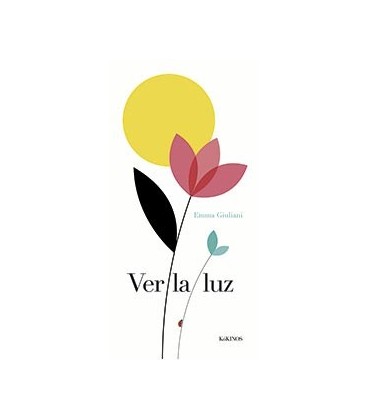 VER LA LUZ
