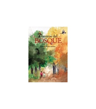 CUENTOS DEL BOSQUE