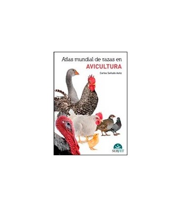 ATLAS MUNDIAL DE RAZAS EN AVICULTURA