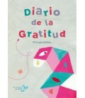 DIARIO DE LA GRATITUD (DI LO QUE SIENTES)