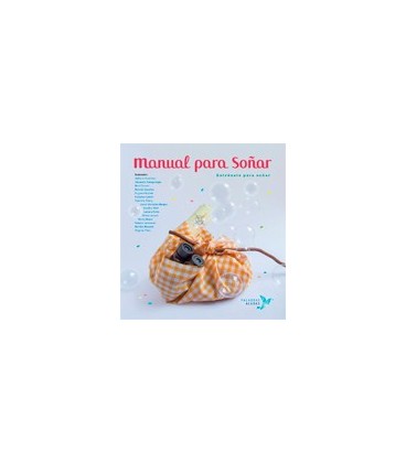 MANUAL PARA SOÑAR