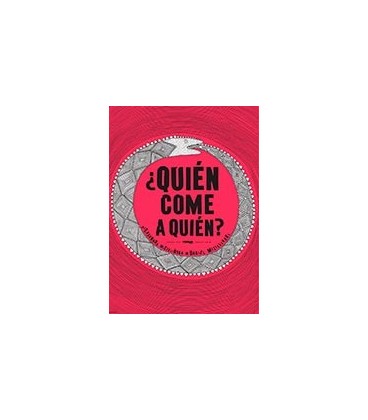 QUIEN COME A QUIEN