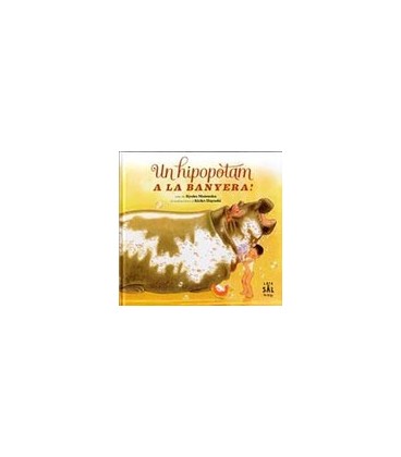 UN HIPOPOTAM A LA BANYERA ! (CATALAN)