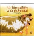 UN HIPOPOTAM A LA BANYERA ! (CATALAN)