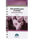 GUIA PRACTICA PARA EL MANEJO DEL GANADO PORCINO