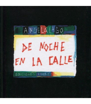 DE NOCHE EN LA CALLE