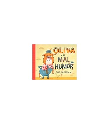 OLIVIA Y EL MAL HUMOR