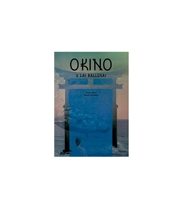 OKINO Y LAS BALLENAS 2ED