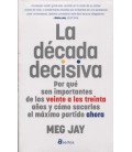 DECADA DECISIVA