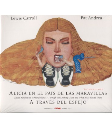 ALICIA EN EL PAIS DE LAS MARAVILLAS A TRAVES DEL ESPEJO