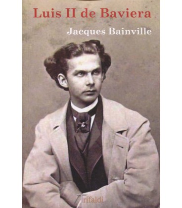 LUIS II DE BAVIERA