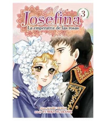 JOSEFINA: LA EMPERATRIZ DE LAS ROSAS 03