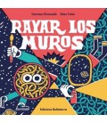 RAYAR LOS MUROS