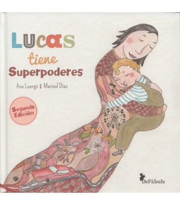 LUCAS TIENE SUPERPODERES 2 ED