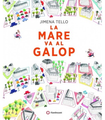 LA MARE VA AL GALOP