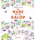 LA MARE VA AL GALOP