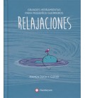 RELAJACIONES (GRANDES HERRAMIENTAS PARA PEQUEÑOS GUERREROS)