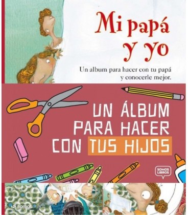 MI PAPA Y YO