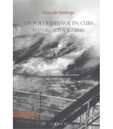UN POETA ESPAÑOL EN CUBA: MANUEL ALTOLAGUIRRE