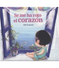 SE ME HA ROTO EL CORAZON