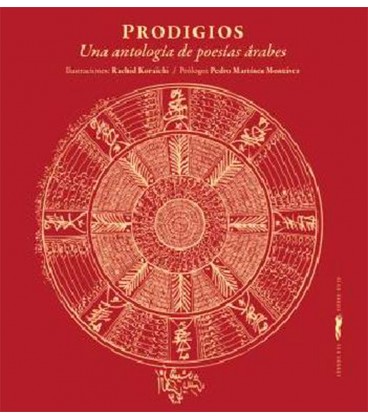 PRODIGIOS (UNA ANTOLOGIA DE POESIAS ARABES)