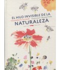 HILO INVISIBLE DE LA NATURALEZA