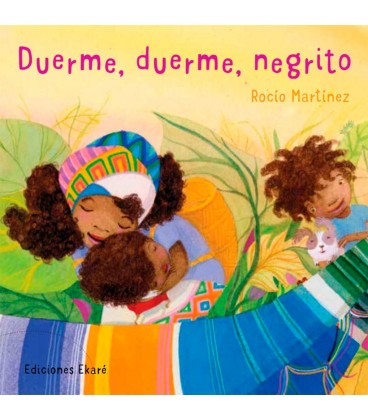 DUERME DUERME NEGRITO