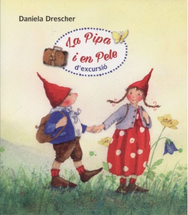 PIPA I EN PELE D EXCURSIO (CATALAN)
