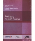 PERITAJE Y PRUEBA PERICIAL