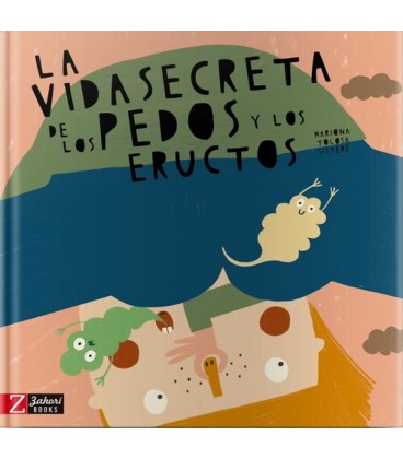 VIDA SECRETA DE LOS PEDOS Y LOS ERUCTOS
