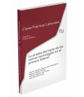 LA PRUEBA DERIVADA DE LAS NUEVAS TECNOLOGIAS EN EL PROCESO LABORAL
