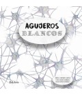 AGUJEROS BLANCOS