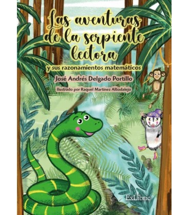 LAS AVENTURAS DE LA SERPIENTE LECTORA Y SUS RAZONAMIENTOS MATEMATICOS