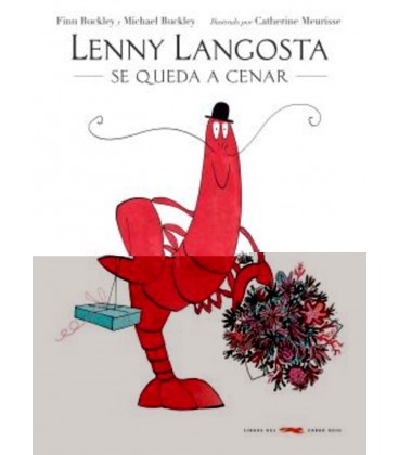 LENNY LANGOSTA SE QUEDA A CENAR
