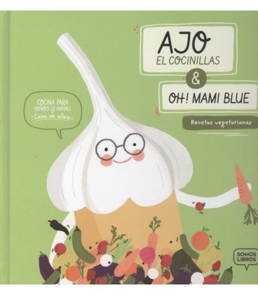 AJOEL COCINILLAS OH MAMI BLUE RECETAS VEGETARIANAS