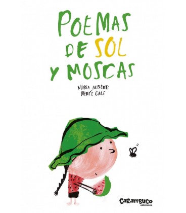 POEMAS DE SOL Y MOSCAS