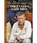 DOCE VIAJES A GOUMBOU