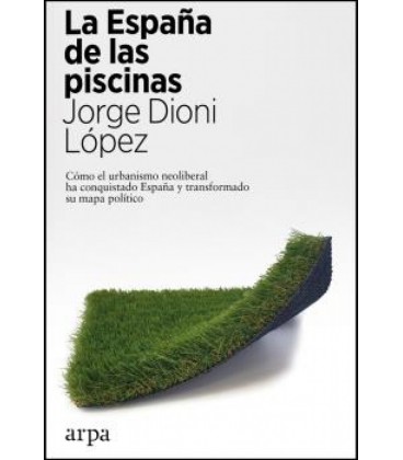 LA ESPAÑA DE LAS PISCINAS