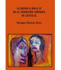 BUENA O MALA FE EN LA TRADICION JURIDICA DE CASTILLA