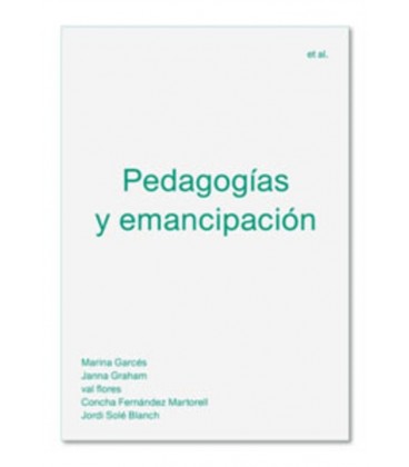 PEDAGOGIAS Y EMANCIPACION