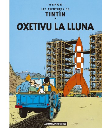 TINTIN ASTURIANO 16 OXETIVU LA LLUNA