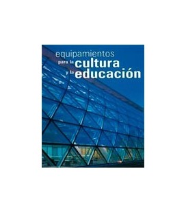 EQUIPAMIENTOS PARA LA CULTURA