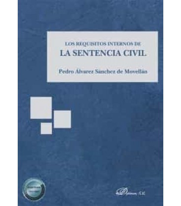 LOS REQUISITOS INTERNOS DE LA SENTENCIA CIVIL