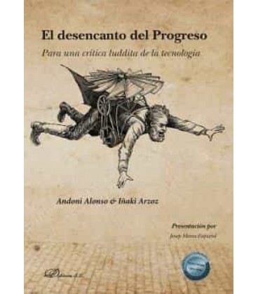 EL DESENCANTO DEL PROGRESO